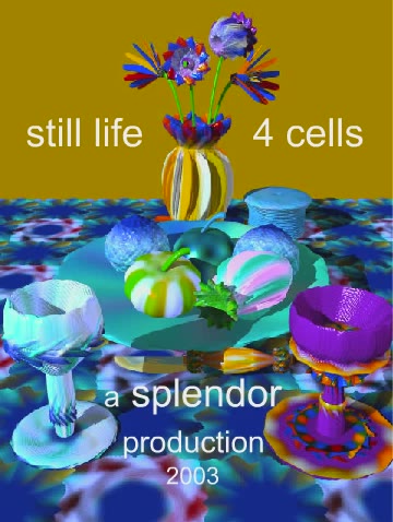 Still life 4 cells